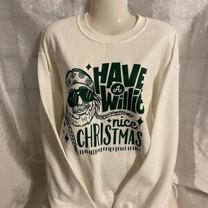Have A Willie Nice Christmas Sweatshirt